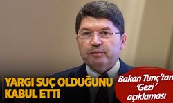 Bakan Tunç'tan 'Can Atalay ve Gezi' açıklaması!