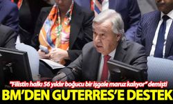 Guterres’in sözleri gündem olmuştu! AB desteğini ilan etti