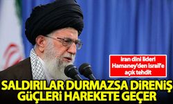İran dini lideri Hamaney'den İsrail'e açık tehdit: Saldırılar durmazsa direniş güçleri harekete geçer