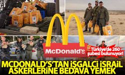 McDonald's'tan işgalci İsrail askerlerine bedava yemek
