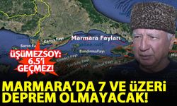 Şener Üşümezsoy: Marmara'da 7 ve üzeri deprem olmayacak