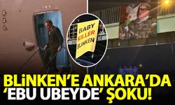 Ankara'da Blinken'e 'Ebu Ubeyde' şoku!