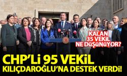CHP'li 95 milletvekili Kılıçdaroğlu'na desteğini açıkladı!