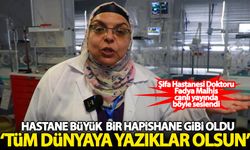 Şifa Hastanesi Doktoru Fadya Malhis: Dünyaya hakkımızı helal etmiyoruz