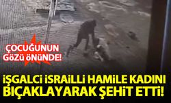 İsrailli işgalci sokak ortasında hamile Filistinliyi bıçaklayarak şehit etti