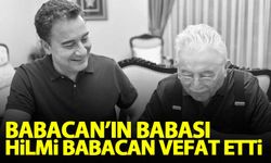 Ali Babacan'ın babası Hilmi Babacan vefat etti