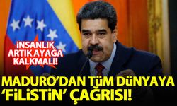 Maduro'dan tüm dünyaya 'Filistin' çağrısı