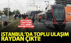 İstanbul'da toplu ulaşım raydan çıktı