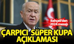 Devlet Bahçeli'den Süper Kupa açıklaması