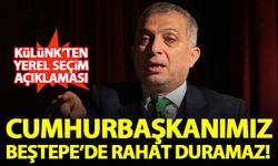 Metin Külünk: Yerel seçimler kaybedilirse cumhurbaşkanımız Beştepe'de rahat oturamaz!