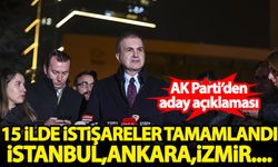 AK Parti'den aday açıklaması: 15 ilde istişareler tamamlandı