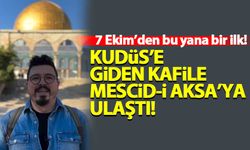 7 Ekim'den bu yana Kudüs'e giden ilk Türk kafile Mescid-i Aksa'ya ulaştı