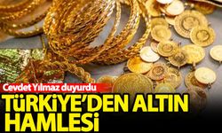 Cevdet Yılmaz açıkladı! Türkiye'den altın hamlesi!