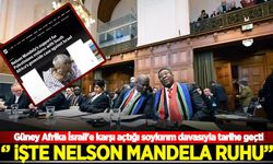 Güney Afrika İsrail'e karşı açtığı soykırım davasıyla tarihe geçti: İşte Nelson Mandela ruhu