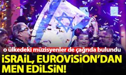 O ülkedeki müzisyenler de İsrail'in 'Eurovision'dan men edilmesini istedi!
