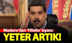 Maduro'dan 'Filistin' isyanı: Artık yeter!