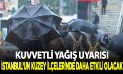 Meteorolojiden İstanbul'a kuvvetli yağış uyarısı