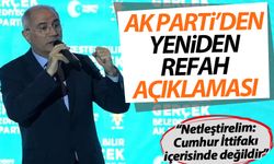 AK Parti'den Yeniden Refah açıklaması