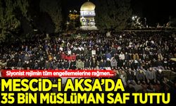 Mescid-i Aksa'da 35 bin Müslüman saf tuttu
