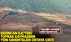 Erzincan İliç'teki toprak kaymasının yeni görüntüleri ortaya çıktı