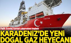 Karadeniz'de yeni doğal gaz heyecanı: Fatih Sondaj Gemisi çalışmalara başladı