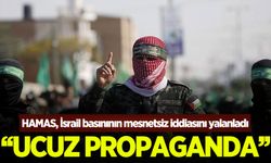 Hamas, İsrail basının iddialarını yalanladı