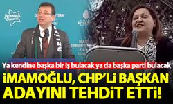 İmamoğlu, DEM Parti'yi hedef alan CHP'li başkan adayını tehdit etti!