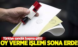 Sandıklar kapandı! Tüm Türkiye'de oy verme işlemi sona erdi!