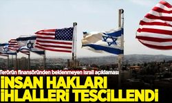 ABD'den beklenmedik İsrail açıklaması! İnsan hakları ihlalleri tescillendi