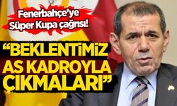 Dursun Özbek'ten Fenerbahçe'ye 'Süper Kupa' çağrısı