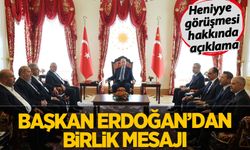 Heniyye ile görüşen Başkan Erdoğan'dan birlik mesajı