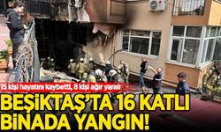 İstanbul Beşiktaş'ta 16 katlı binada yangın: 15 kişi hayatını kaybetti