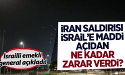 İran saldırısının İsrail'e verdiği maddi zarar açıklandı