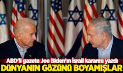 ABD'li gazete Joe Biden'ın İsrail kararını yazdı. Dünyanın gözünü boyamışlar