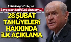 Bahçeli'den '28 Şubat tahliyeleri' sonrası ilk açıklama! Çetin Doğan'a tepki