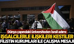 Dünyaca ünlü üniversiteden İsrail adımı: Tüm iş birliklerini durdurdular