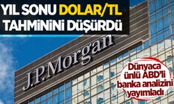 JP Morgan yıl sonu dolar/TL tahminini düşürdü
