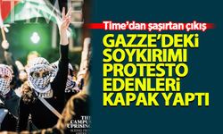 Time, İsrail'in Gazze'deki soykırımını protesto edenleri kapağına taşıdı