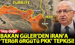 Bakan Güler'den İran'a 'terör örgütü PKK' tepkisi: Hoş değil!