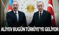 Azerbaycan Cumhurbaşkanı İlham Aliyev bugün Türkiye'ye gelecek