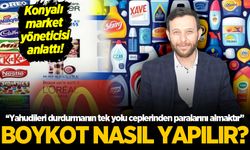 Konya'da market yöneticisi boykot dersi verdi: Yahudi ortağı olan Türk firmalarıyla da çalışmadık
