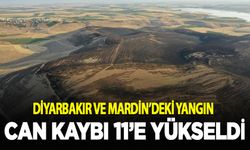 Diyarbakır ve Mardin'deki yangında 11 kişi hayatını kaybetti