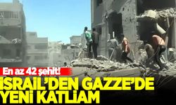 İsrail'den Gazze'de iki yeni katliam: En az 42 şehit
