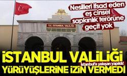 İstanbul Valiliği, eş cinsel sapkınlık terörünün sözde 'Onur Yürüyüşü'ne izin vermedi