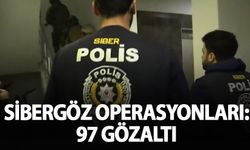 "Sibergöz-47" operasyonlarında 97 şüpheli gözaltına alındı