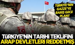 Türkiye'nin Gazze'ye asker gönderme teklifi Arap devletleri tarafından reddedilmiş