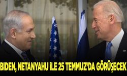 Biden'ın 25 Temmuz'da Netanyahu ile görüşmesi bekleniyor