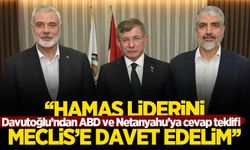 Davutoğlu'ndan 'ABD'ye mesaj' çağrısı: 'Hamas liderini Meclis'e davet edelim'