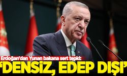 Erdoğan'dan Yunan bakana sert tepki: 'Densiz, edep dışı...'