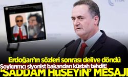 Erdoğan'ın sözleri katilleri çıldırttı! Siyonist bakandan küstah tehdit